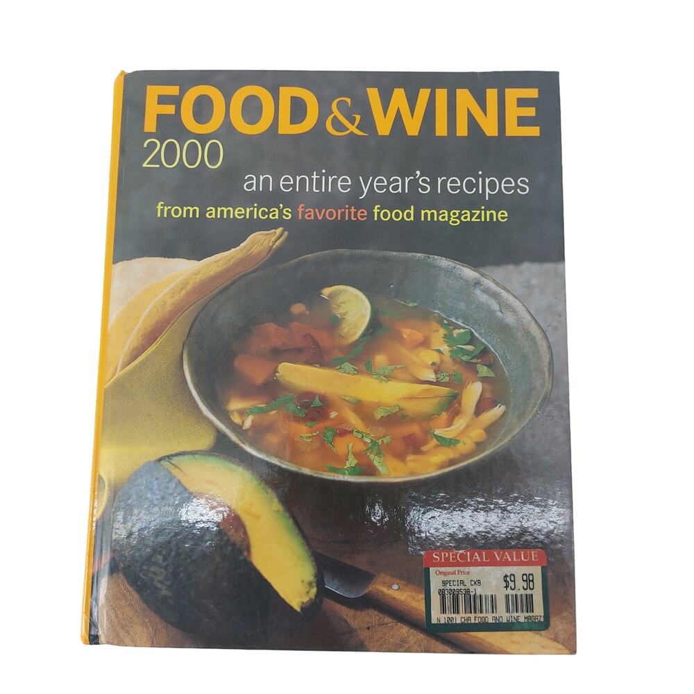Food & wine 200 an Entire year's recipes America's Favorite Book